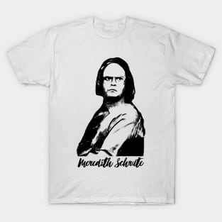 The Office  - Meredith Schrute - Dwight Funny T-Shirt - Dunder Mifllin Pranks T-Shirt